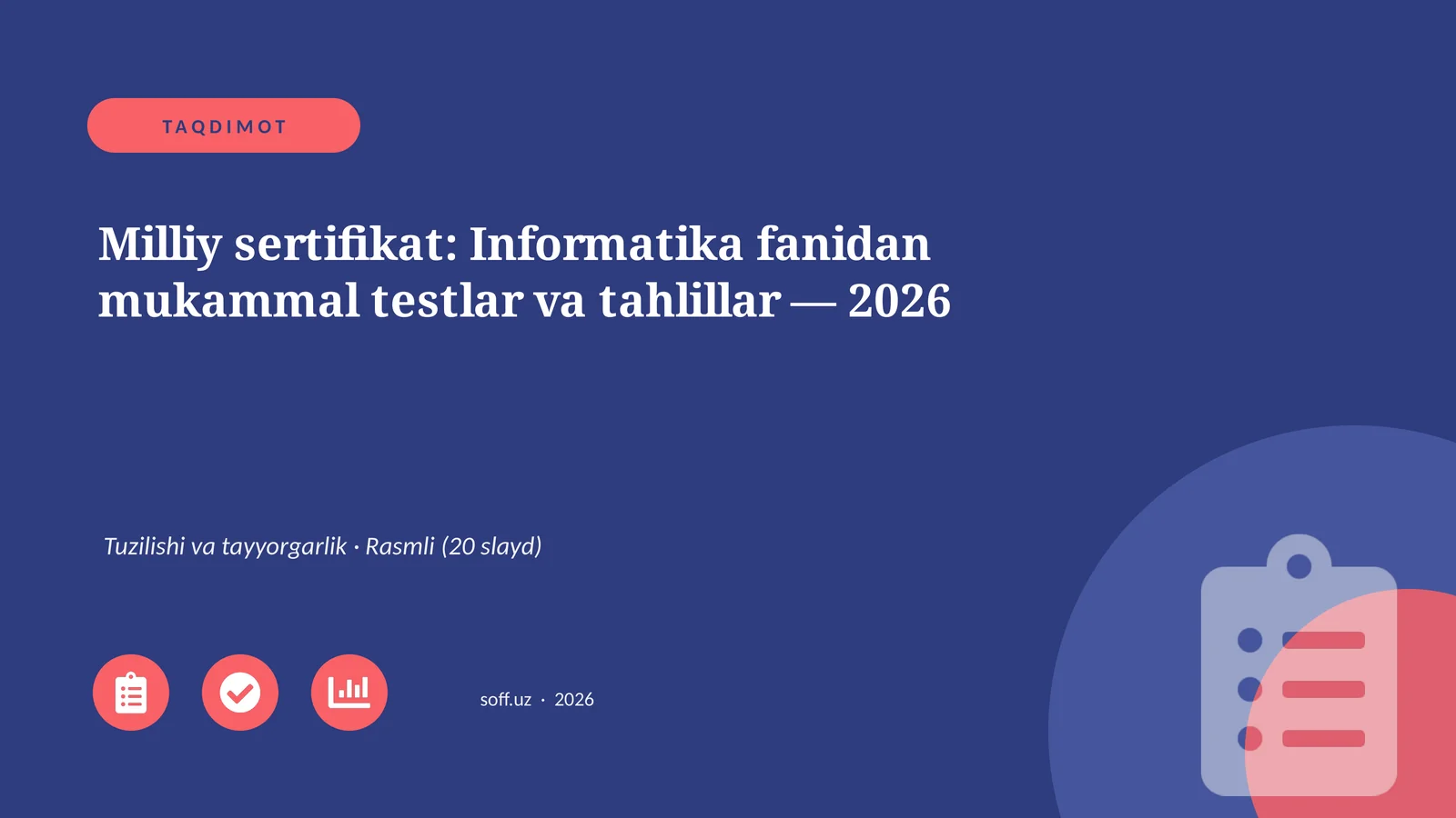 Milliy sertifikat: Informatika fanidan mukammal testlar va tahlillar — 2026