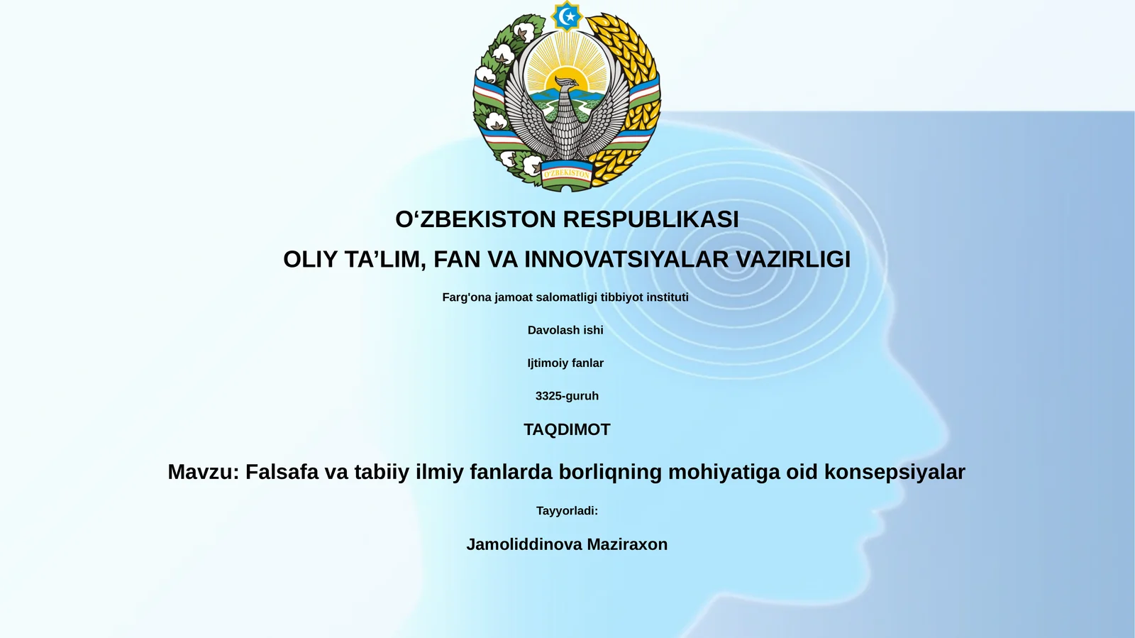 Falsafa va tabiiy ilmiy fanlarda borliqning mohiyatiga oid konsepsiyalar