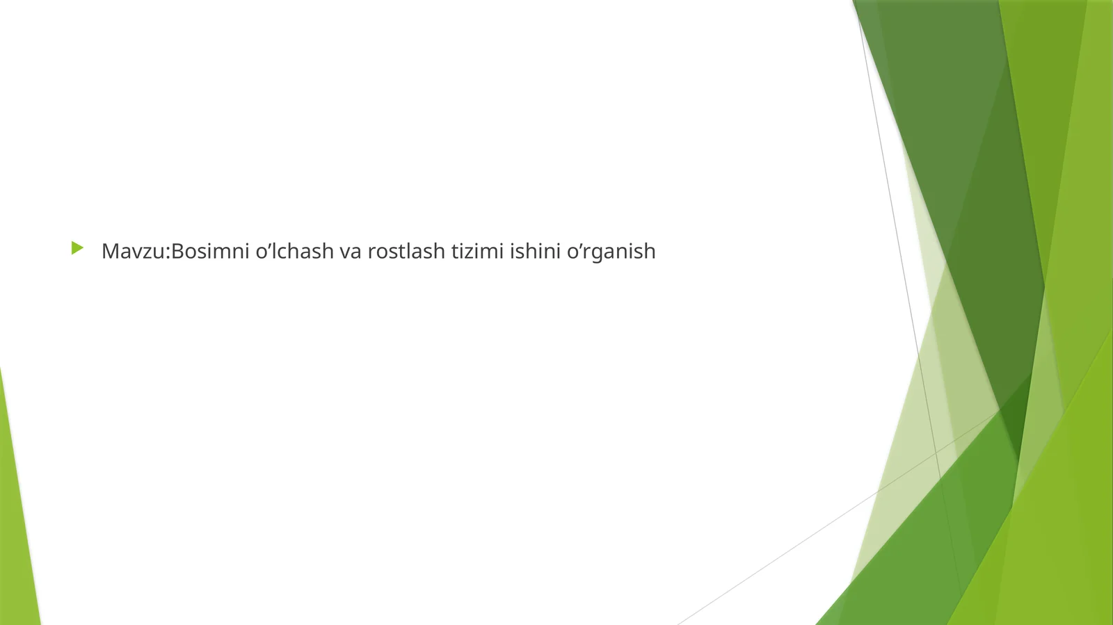 Bosimnio’lchashvarostlashtizimiishinio’rganish