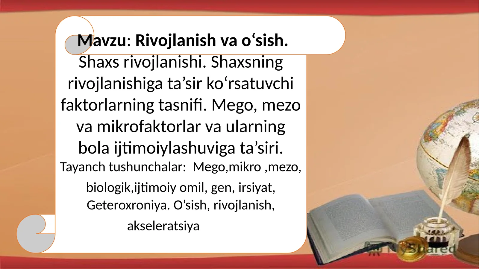 Rivojlanish va o‘sish. Shaxs rivojlanishi