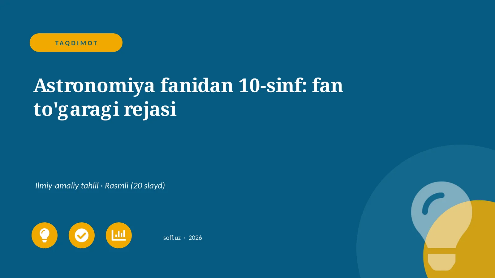 Astronomiya fanidan 10-sinf: fan to'garagi rejasi