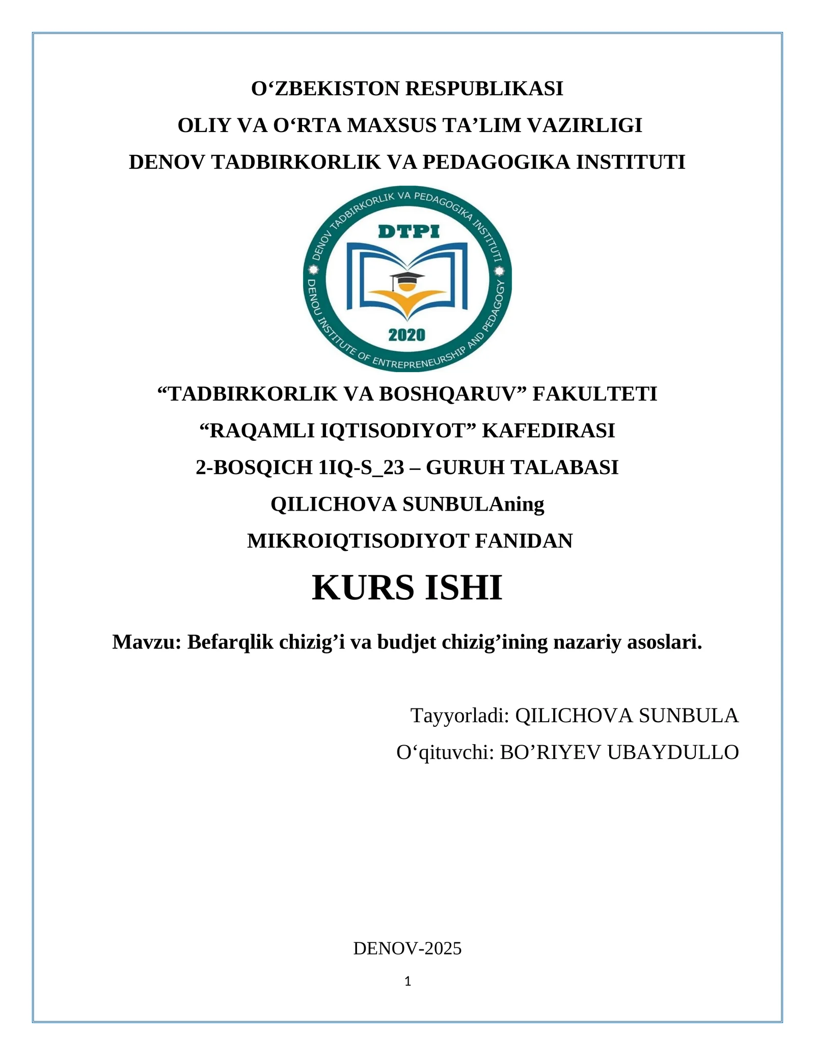 Befarqlik chizig’i va budjet chizig’ining nazariy asoslari. Kurs ishi