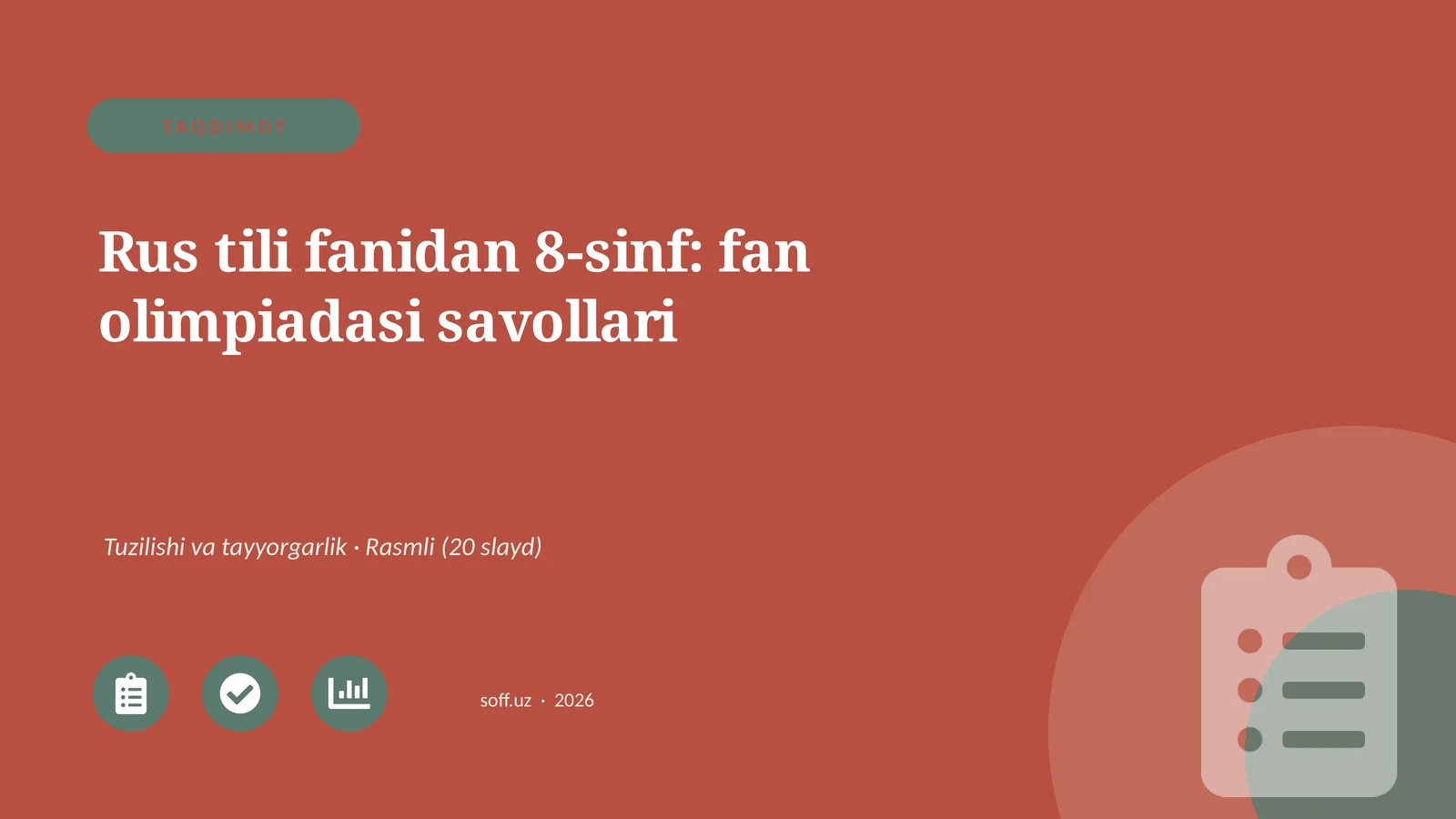 Rus tili fanidan 8-sinf: fan olimpiadasi savollari