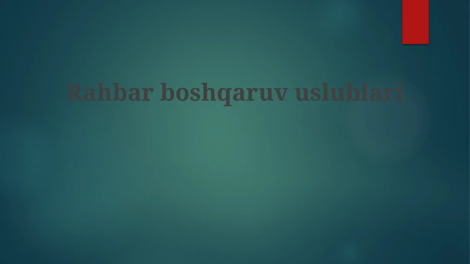 Rahbarboshqaruvuslublari