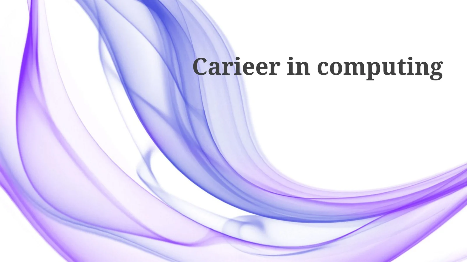 Career Paths in Computing