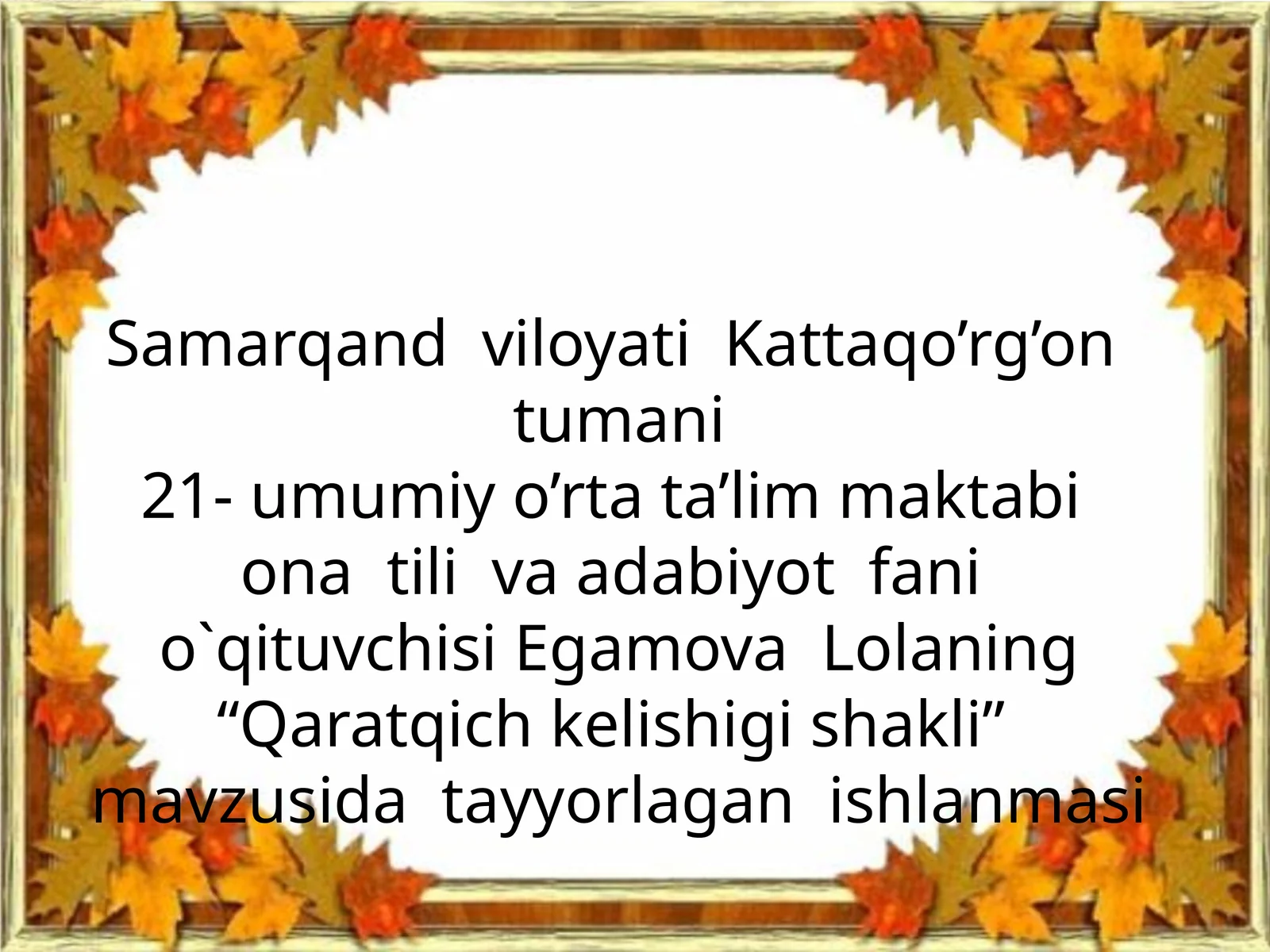 Qaratqich kelishigi shakli
