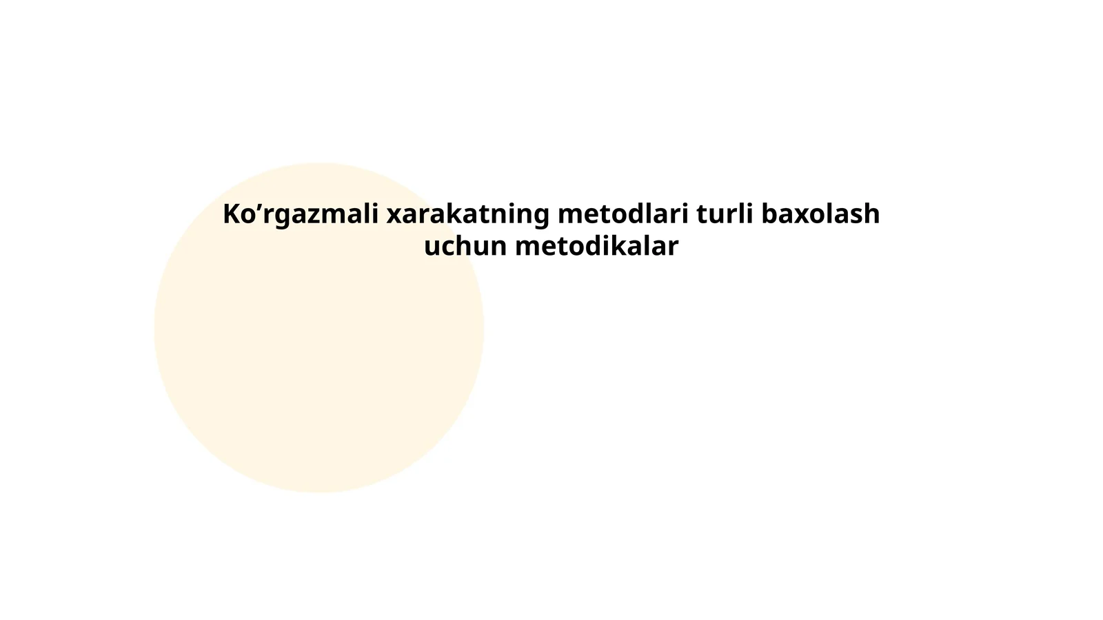 Ko'rgazmali o'qitish usullari