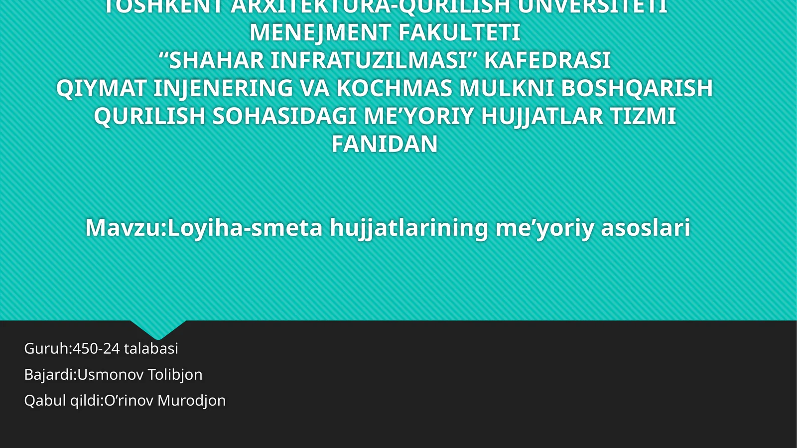 Loyiha-smetahujjatlarining me’yoriy asoslari