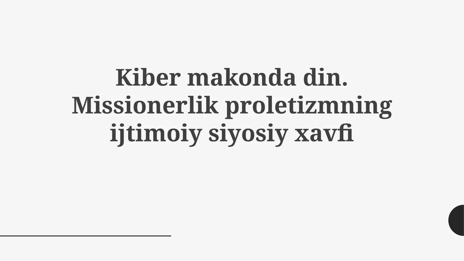 Kiberfazoda missionerlik proletarizmi: Ta'rif va tushunchalar