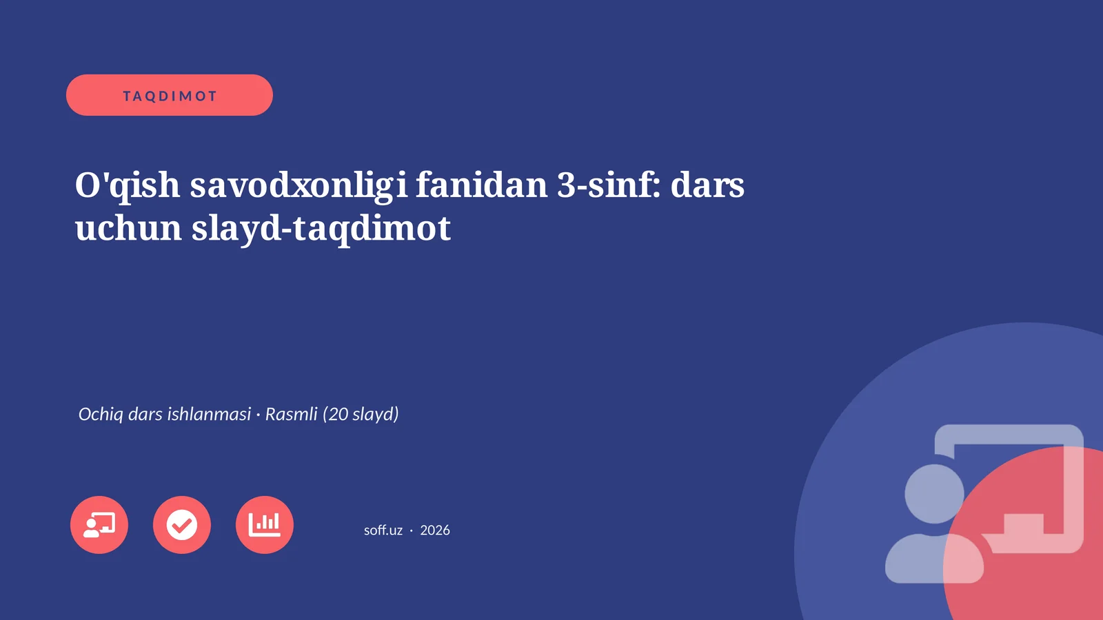 O'qish savodxonligi fanidan 3-sinf: dars uchun slayd-taqdimot