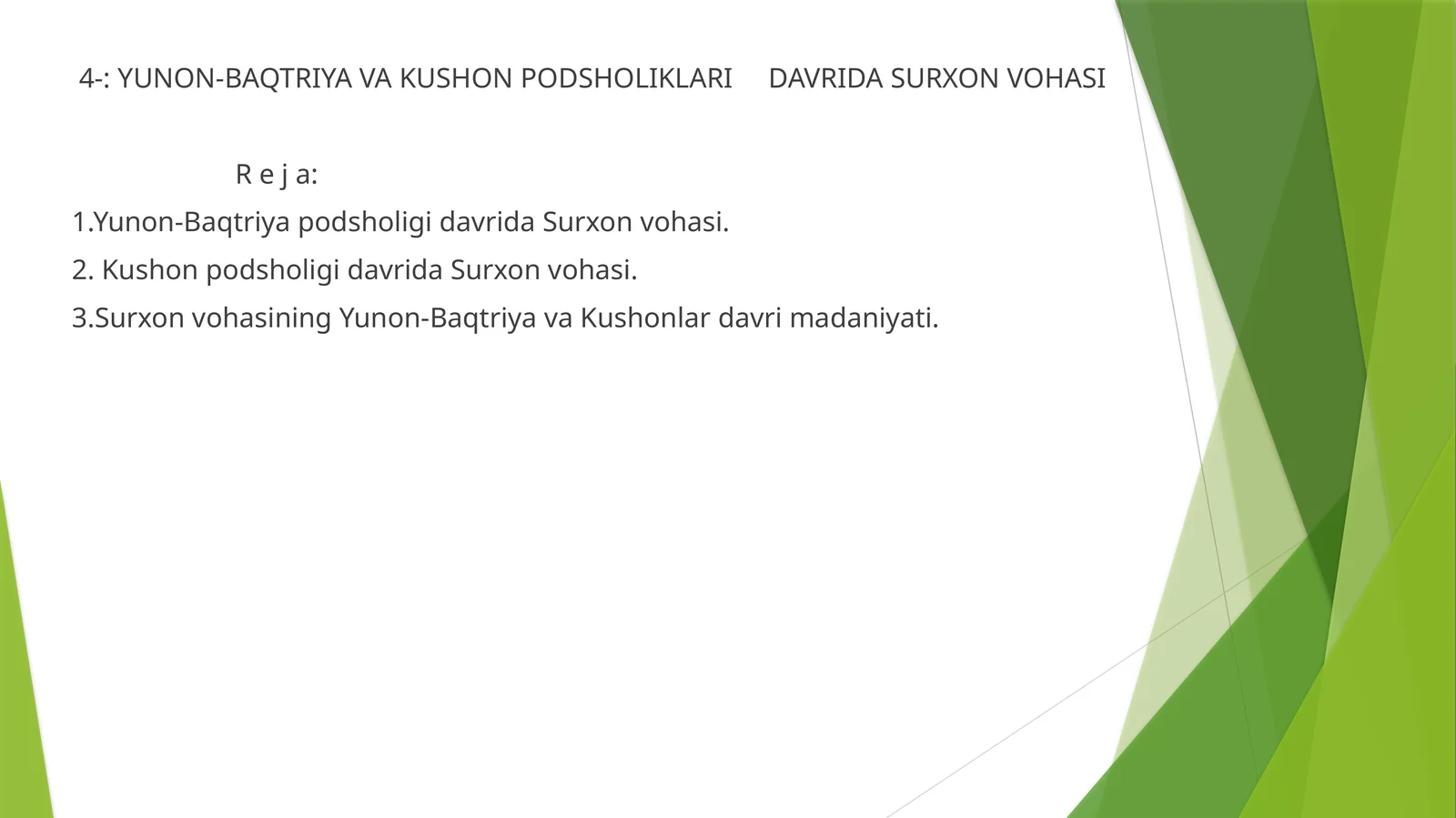 Yunon-Baqtriya va Kushon Podsholiklari Davrida Surxon Vohasi