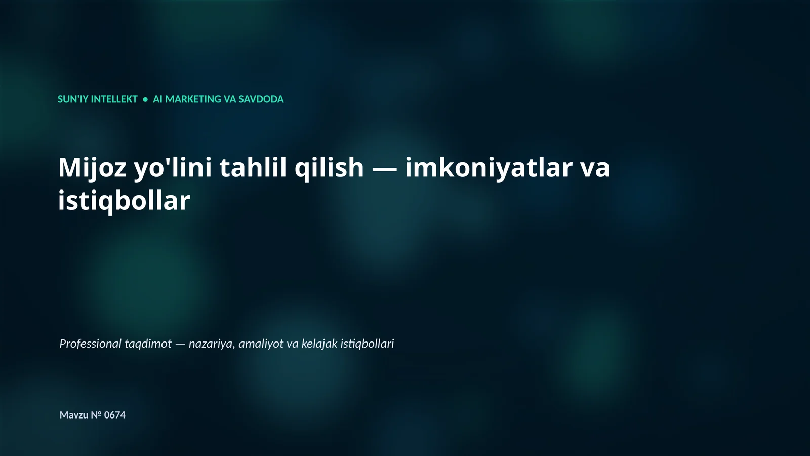SUN'IY INTELLEKT • AI MARKETING VA SAVDODA