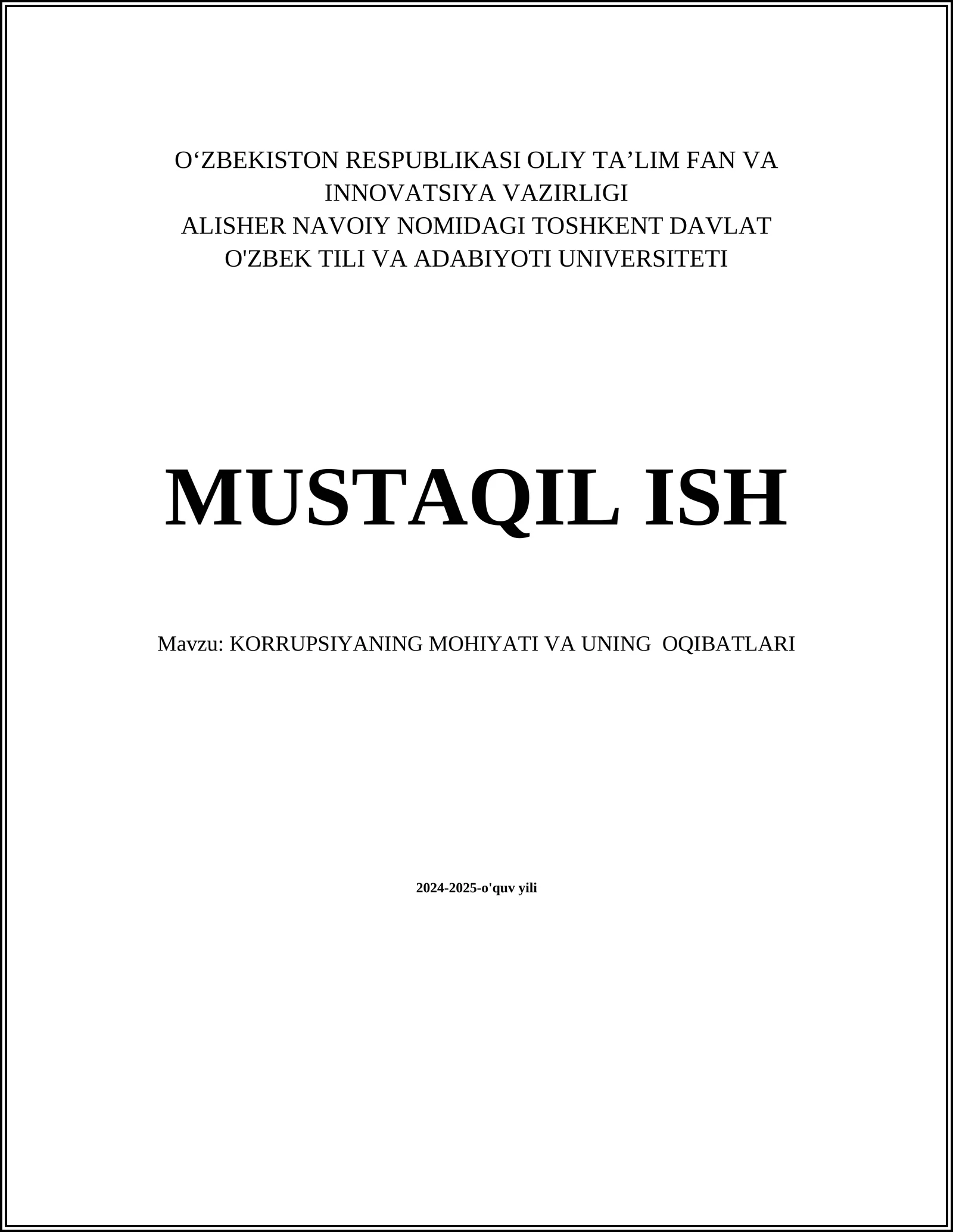 KORRUPSIYANING MOHIYATI VA UNING OQIBATLARI