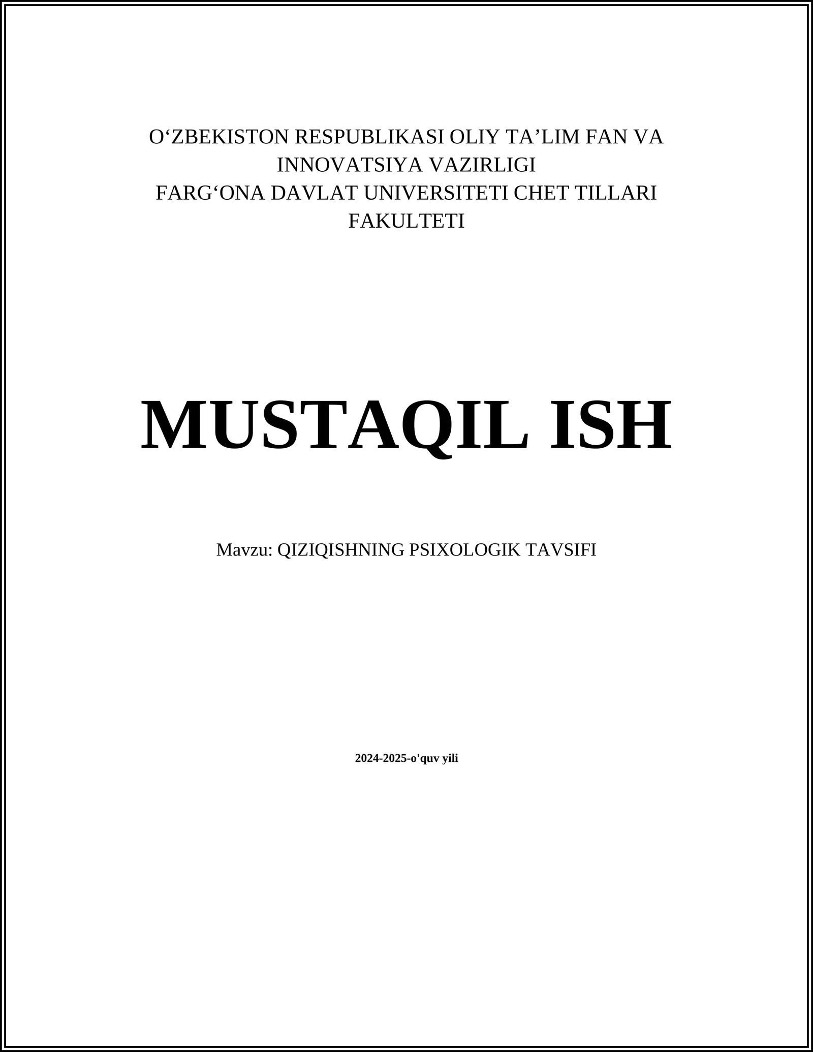 QIZIQISHNING PSIXOLOGIK TAVSIFI