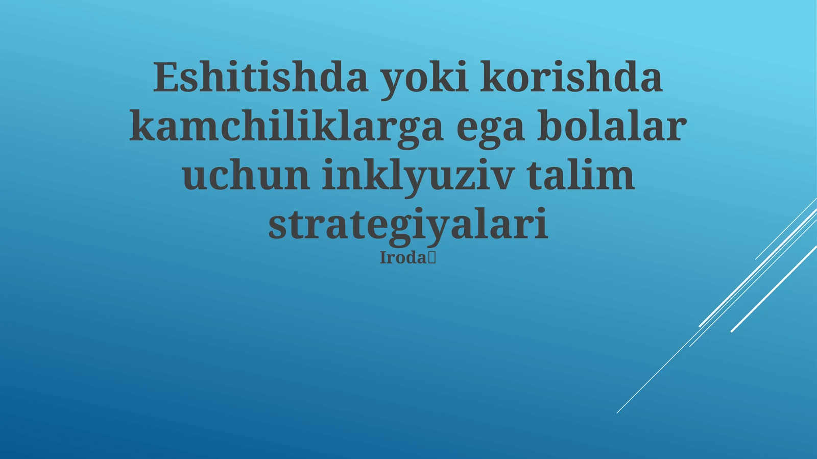 Inklyuziv talim strategiyalari