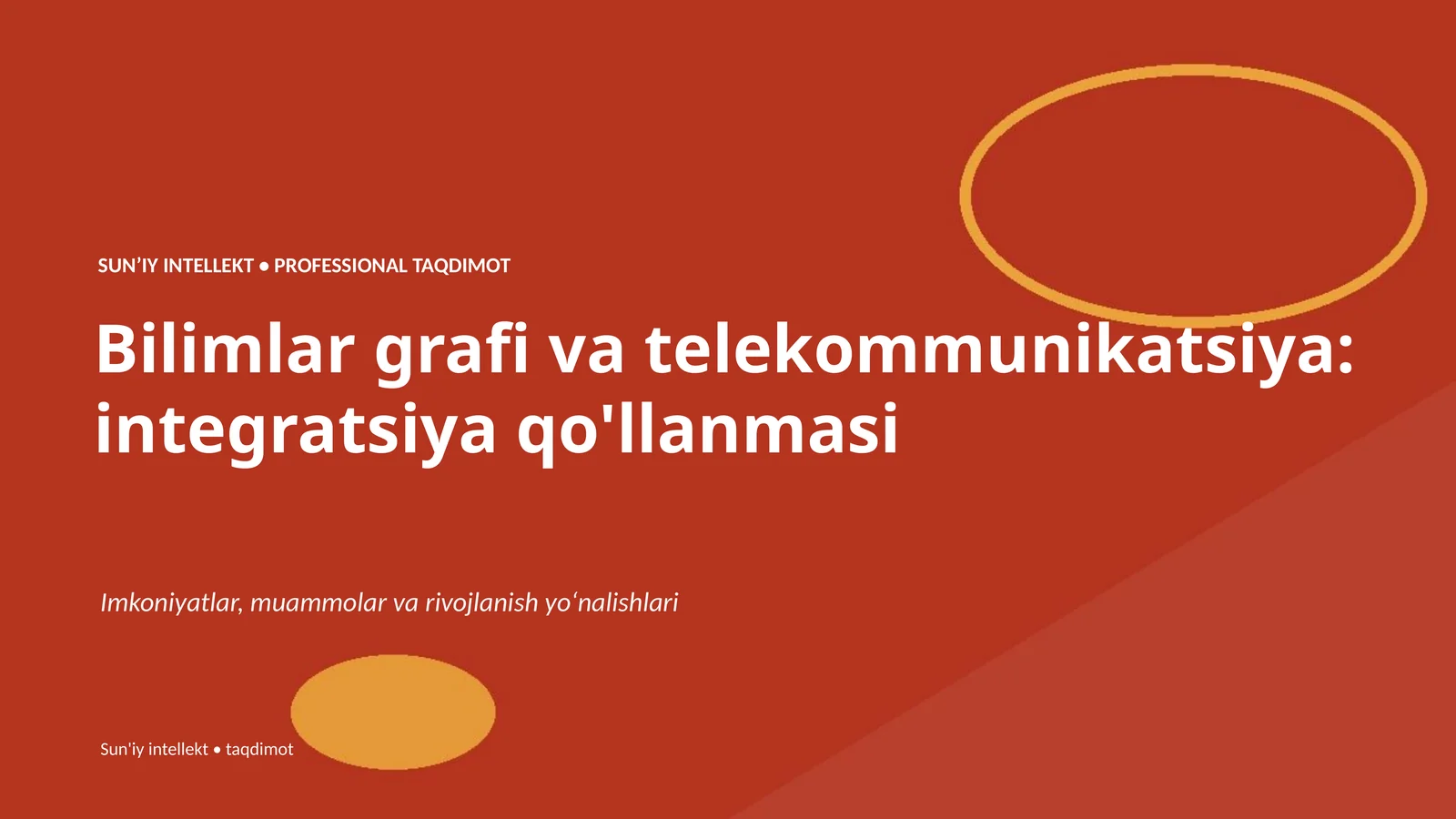 Bilimlar grafi va telekommunikatsiya: integratsiya qo'llanmasi