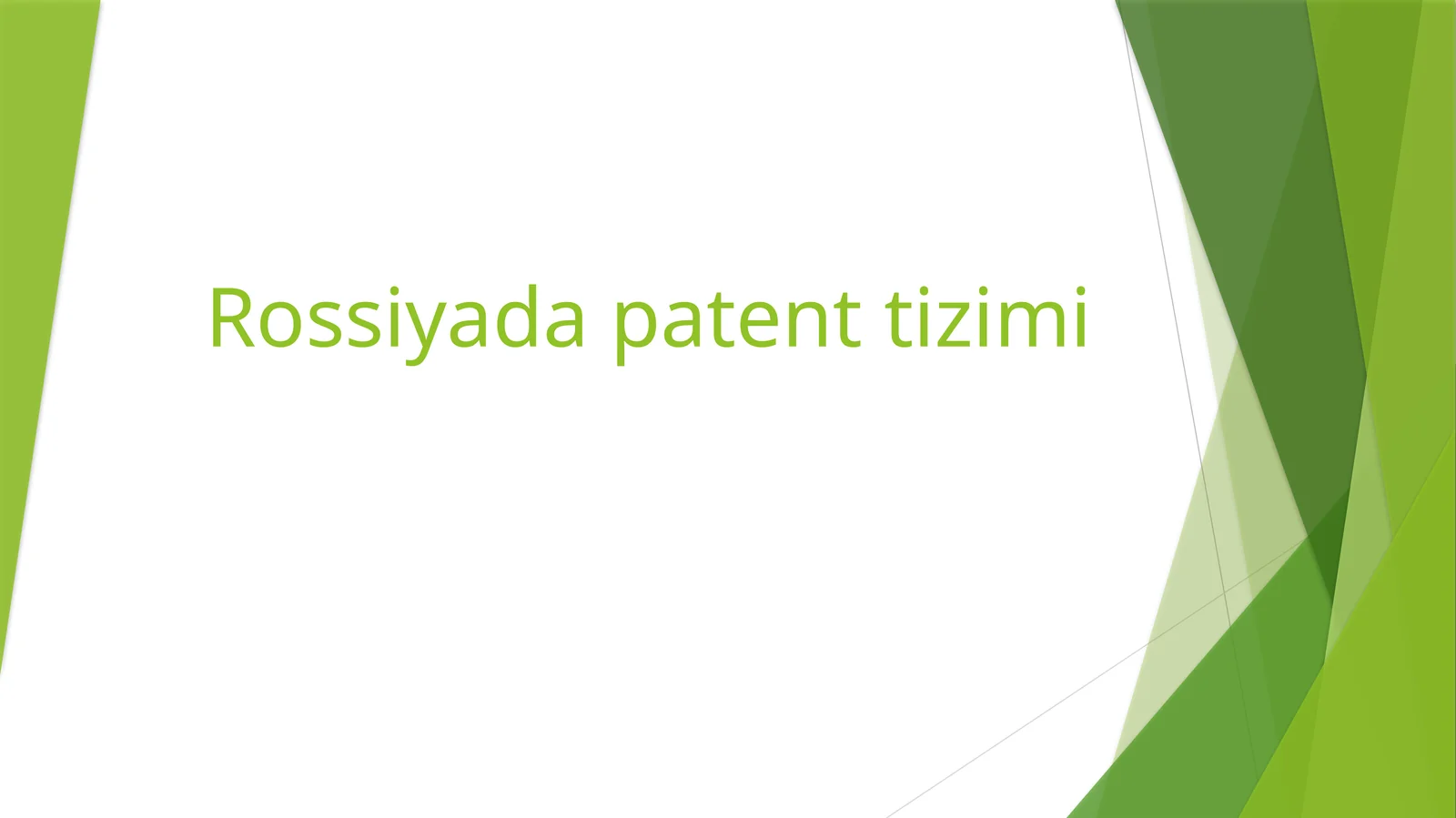 Rossiyada patenttizimi