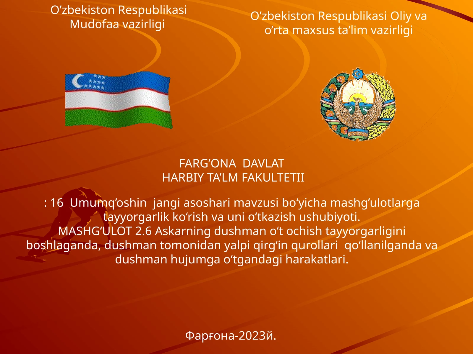 16Umumq’oshin jangi asoshari mavzusi bo‘yicha mashg’ulotlarga tayyorgarlik