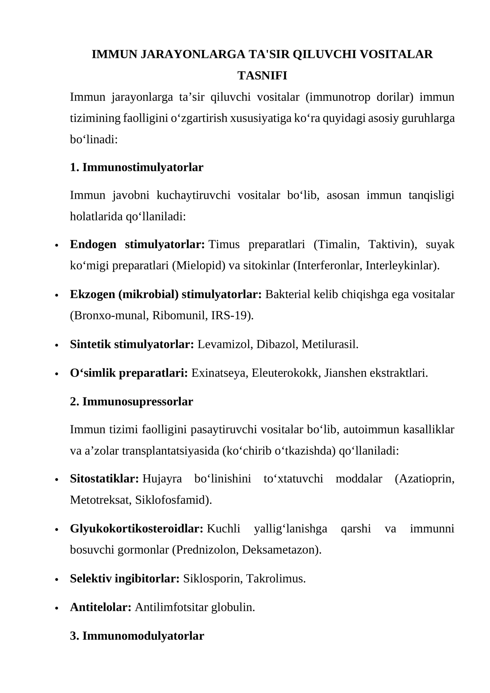 Immun jarayonlarga ta'sir qiluvchi vositalar tasnifi
