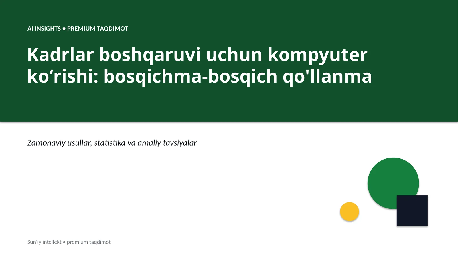 Kadrlar boshqaruvi uchun kompyuter koʻrishi: bosqichma-bosqich qo'llanma