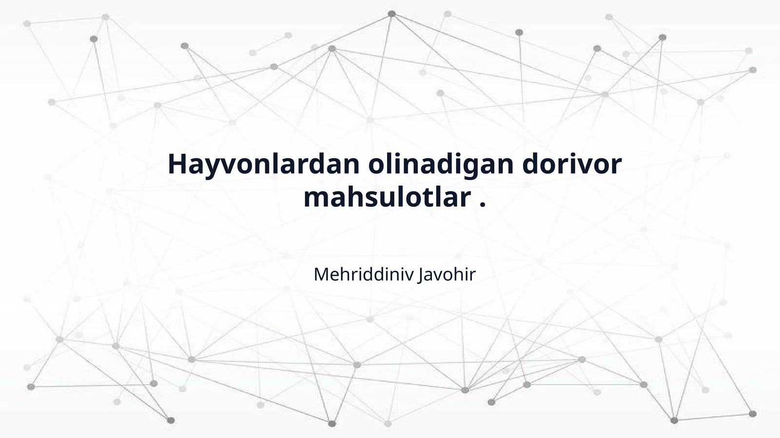 Hayvonlardan olinadigan dorivor mahsulotlar .