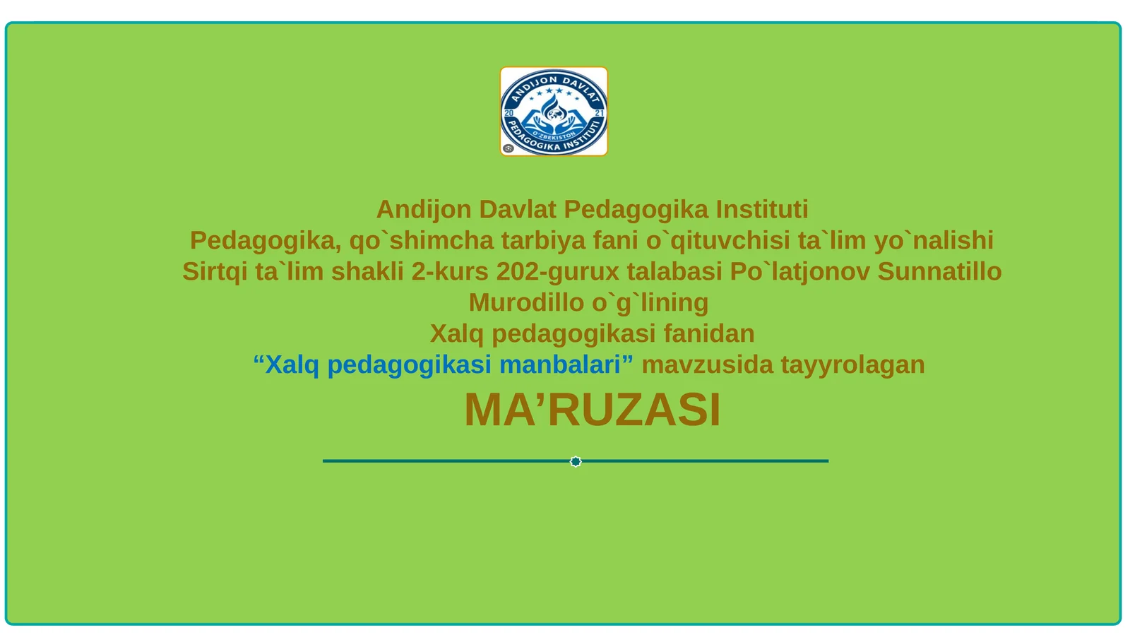 Xalq pedagogikasi manbalari