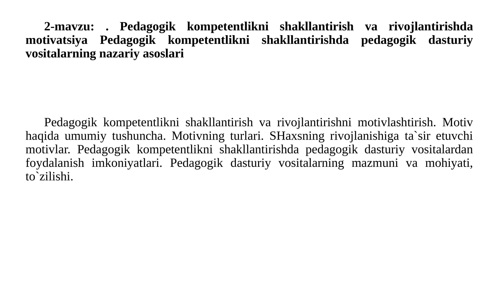 Pedagogik kompetentlikni shakllantirish va rivojlantirishda motivatsiya