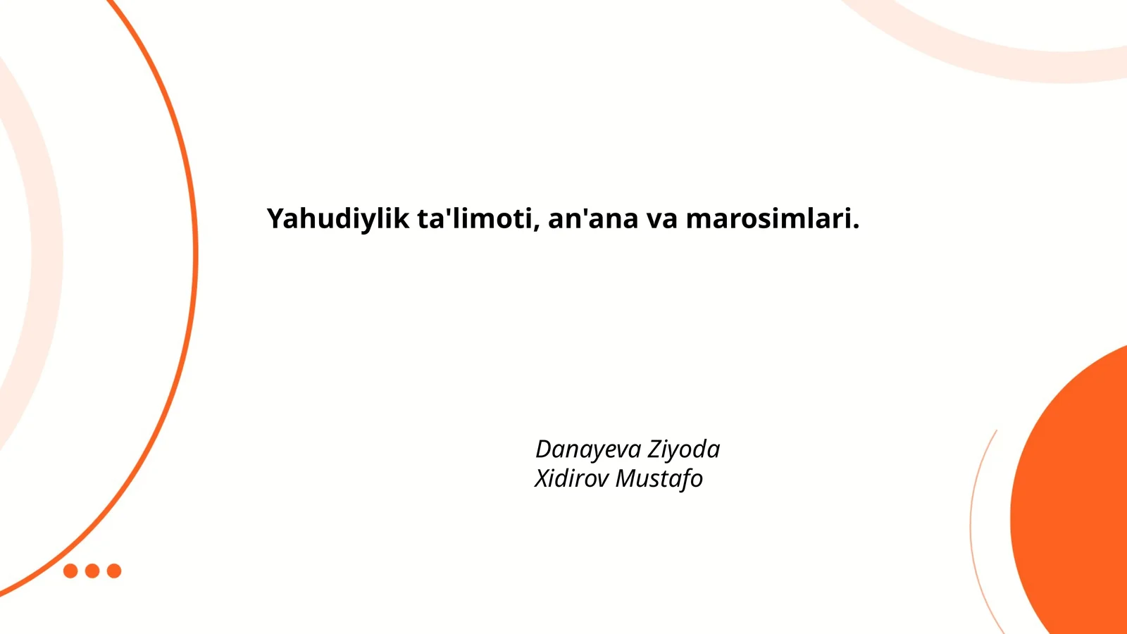 Yahudiylik ta'limoti, an'ana va marosimlari