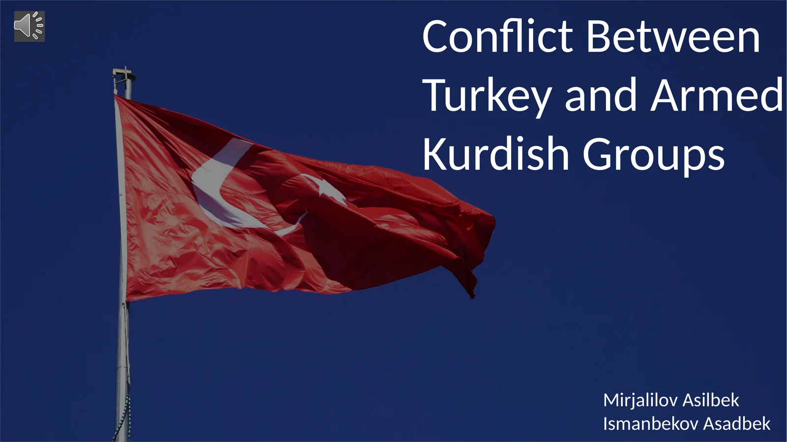 Conflict Between Turkey and Armed Kurdish Groups