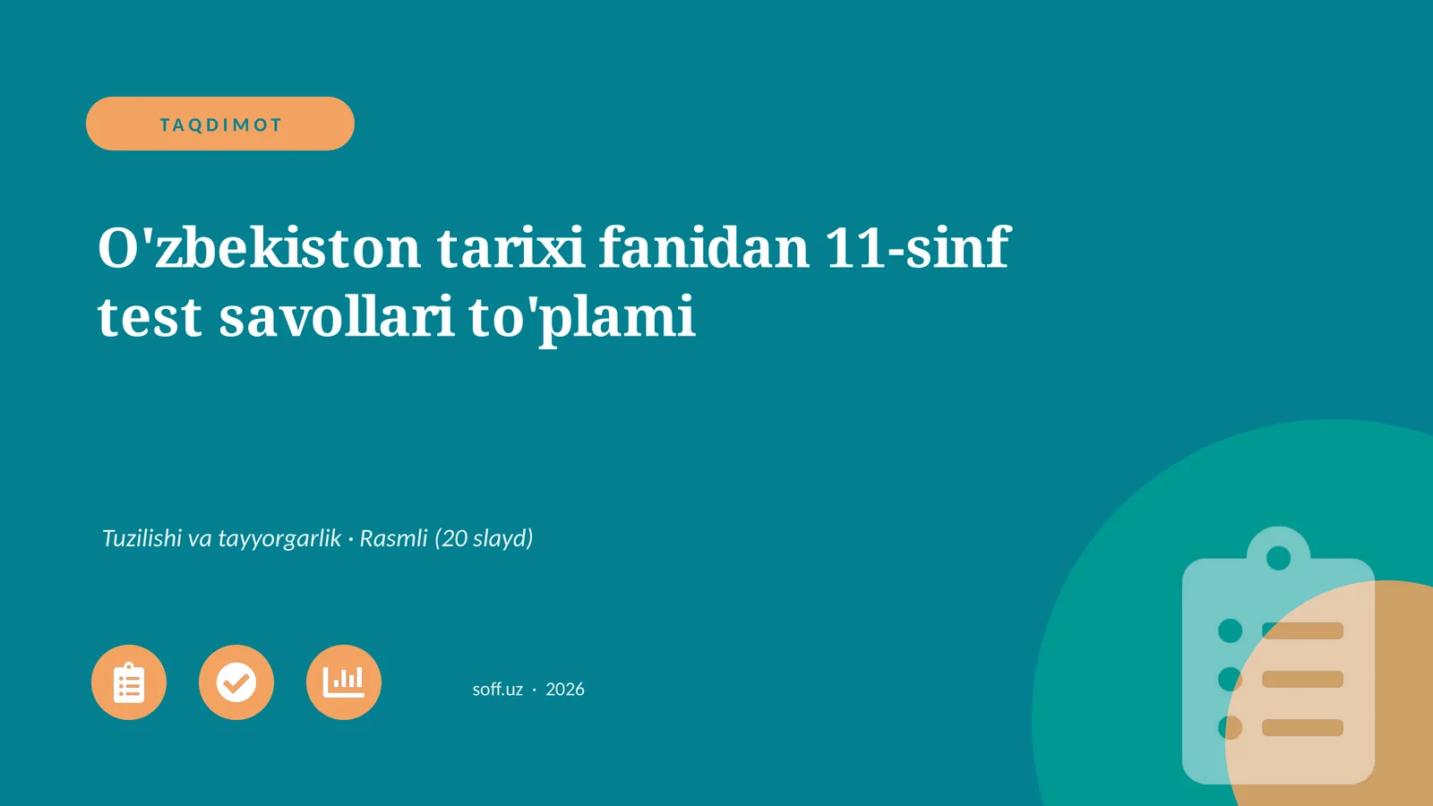 O'zbekiston tarixi fanidan 11-sinf test savollari