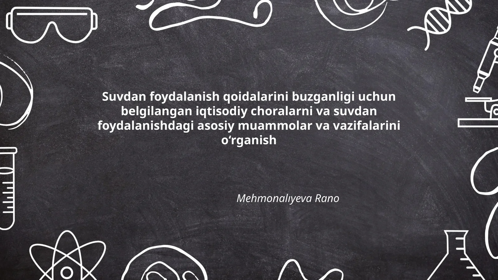 Suvdan foydalanish qoidalarini buzganligi uchun belgilangan iqtisodiy choralarni va suvdan foydalanishdagi asosiy muammolar va vazifalarini o‘rganish