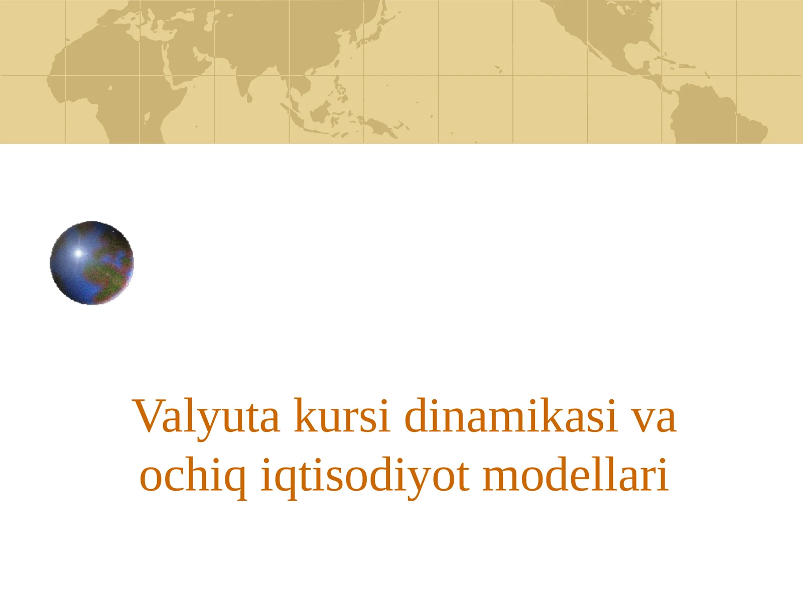 Valyuta kursi dinamikasi va ochiq iqtisodiyot modellari