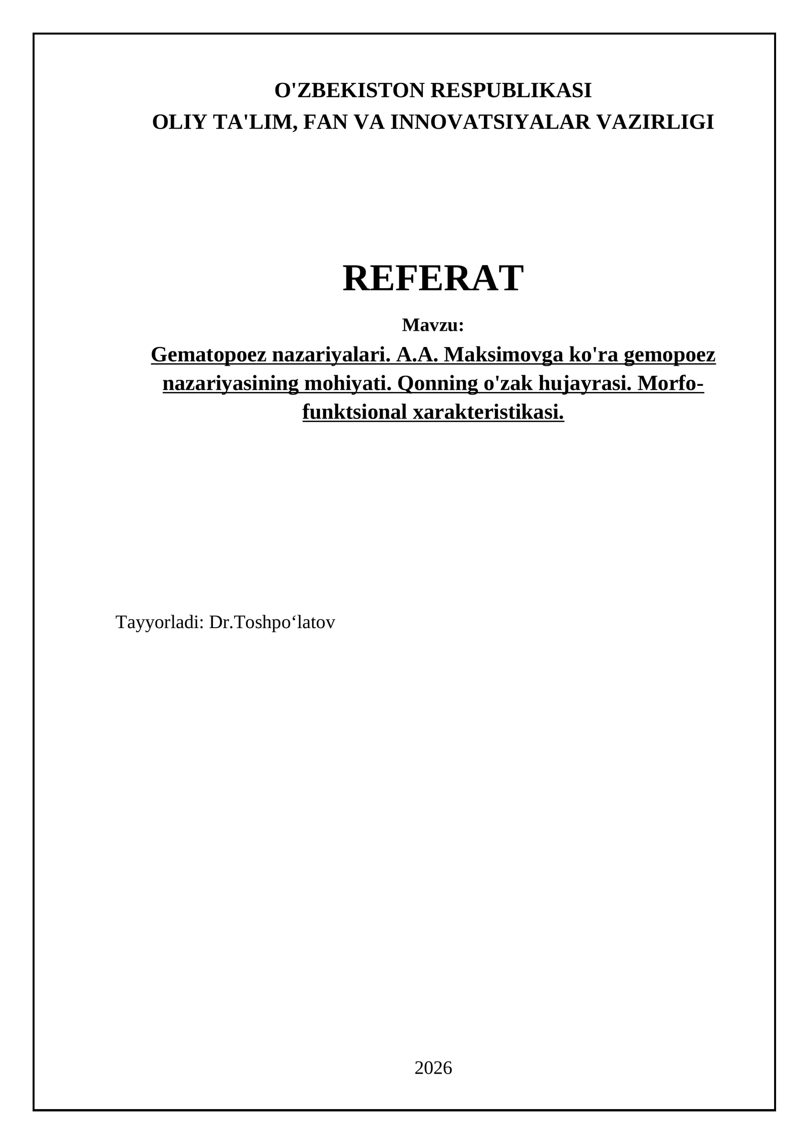 A.A. Maksimov Gemopoez Nazariyasining Asosiy Tamoyillari