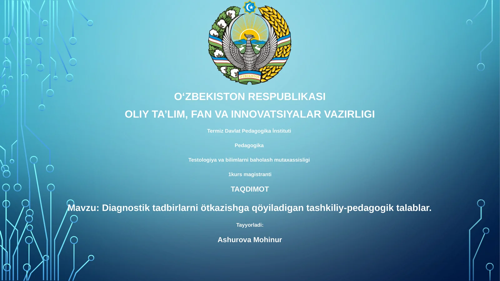 Diagnostik tadbirlarni ötkazishga qöyiladigan tashkiliy-pedagogik talablar