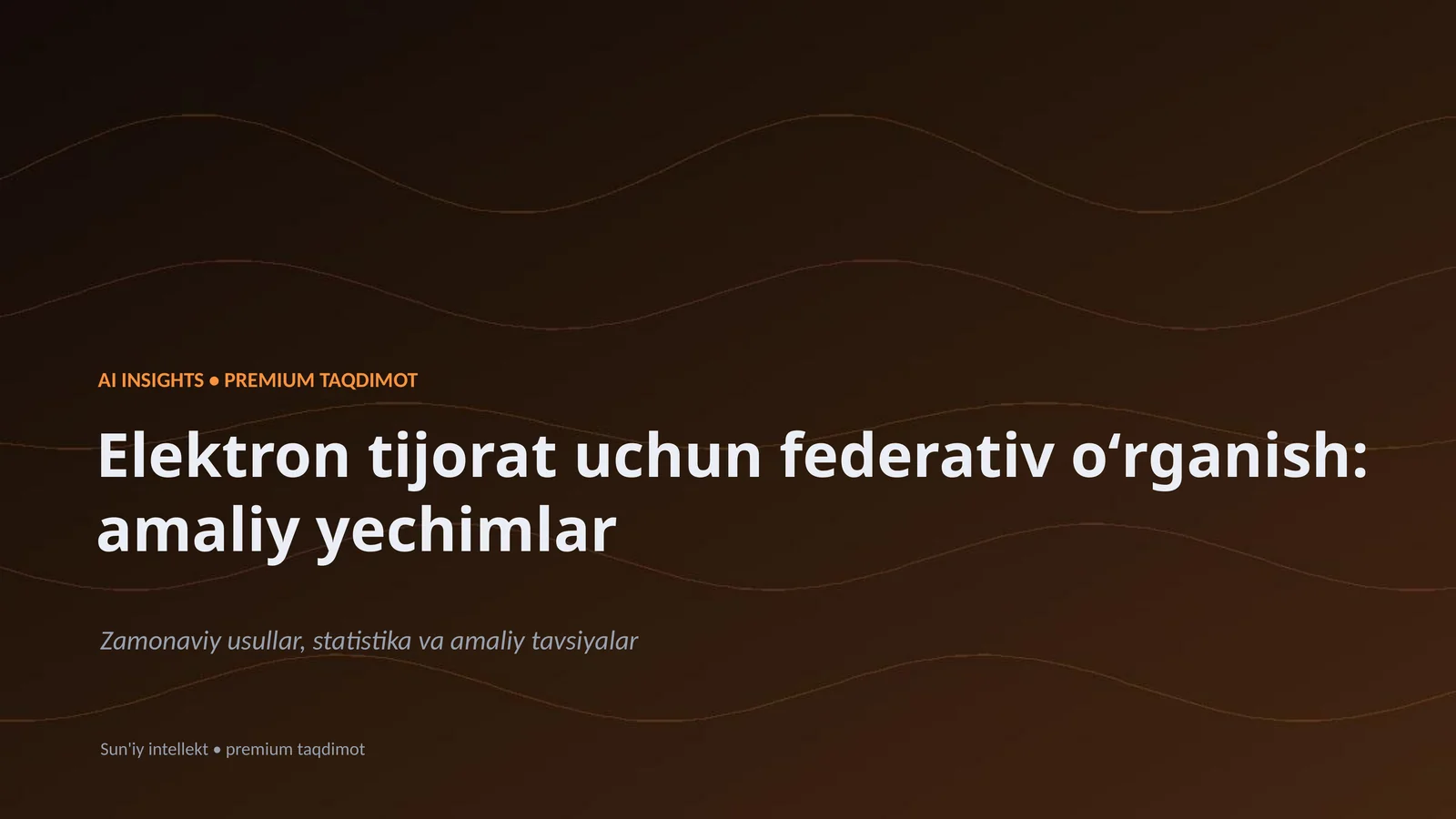 Elektron tijorat uchun federativ oʻrganish: amaliy yechimlar