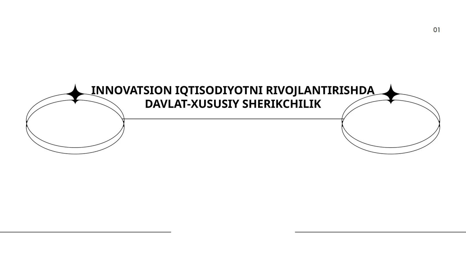 INNOVATSION IQTISODIYOTNI RIVOJLANTIRISHDA DAVLAT-XUSUSIY SHERIKCHILIK
