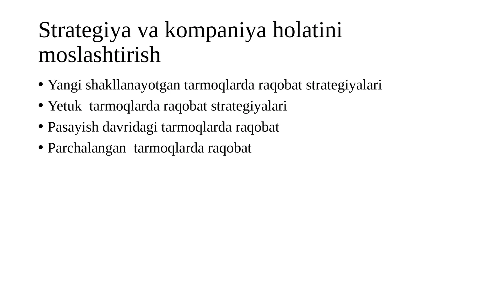 Strategiya va kompaniya holatini moslashtirish