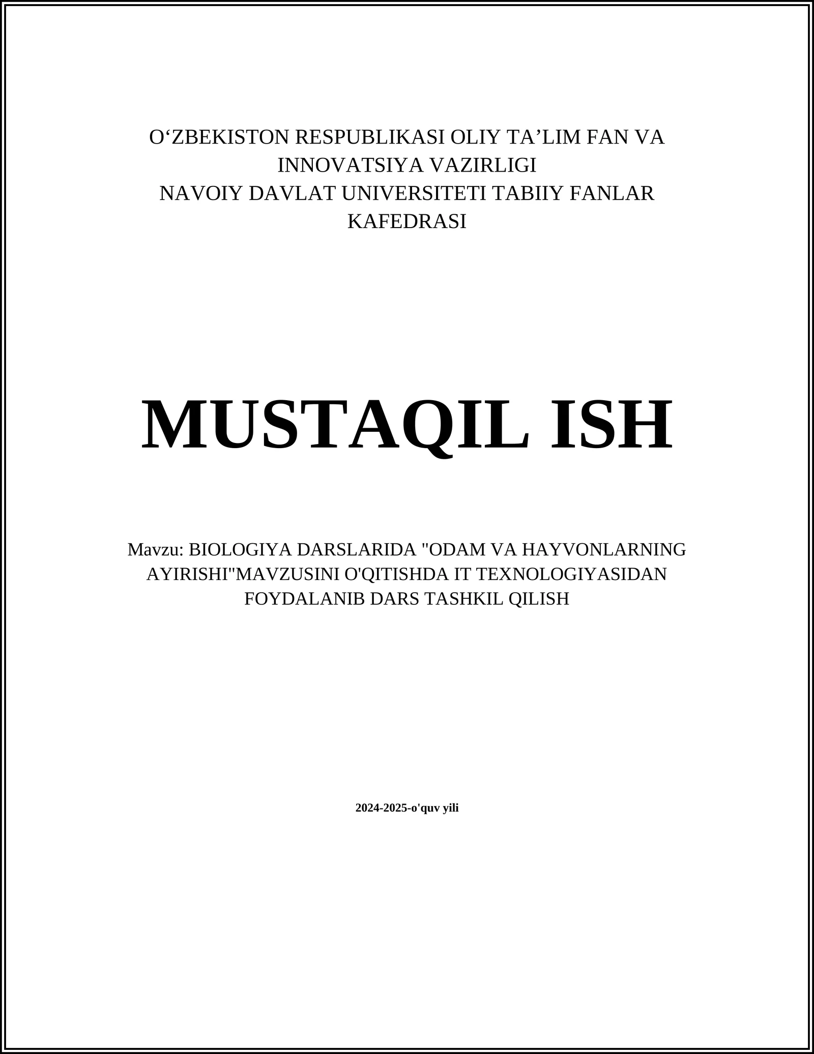 BIOLOGIYA DARSLARIDA "ODAM VA HAYVONLARNING AYIRISHI"MAVZUSINI O'QITISHDA IT TEXNOLOGIYASIDAN FOYDALANIB DARS TASHKIL QILISH
