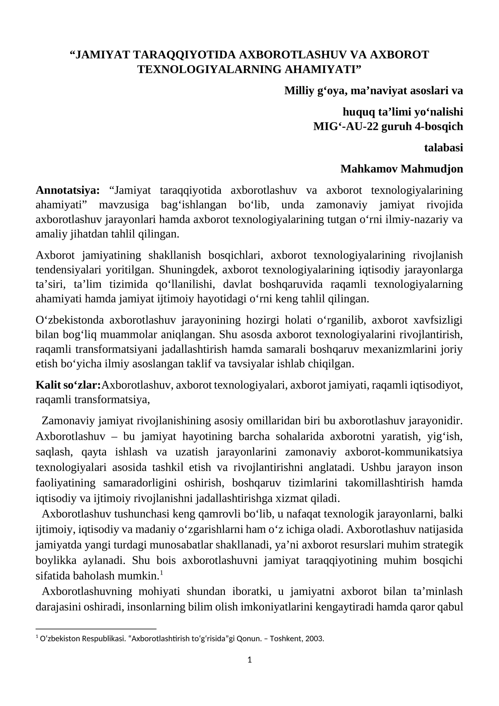 JAMIYAT TARAQQIYOTIDA AXBOROTLASHUV VA AXBOROT TEXNOLOGIYALARNING AHAMIYATI
