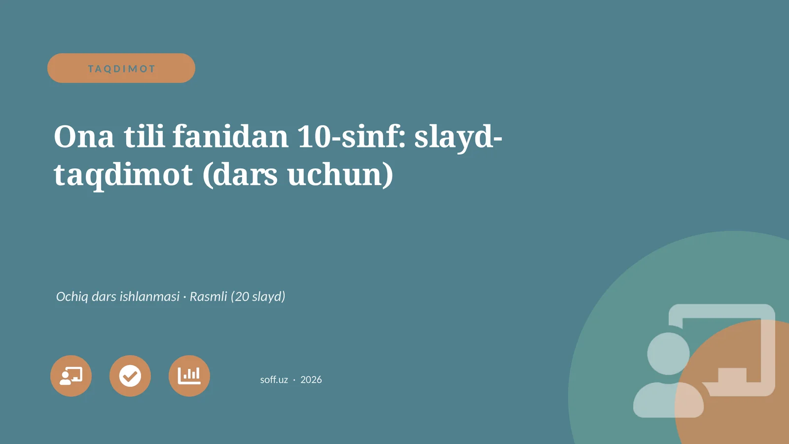 Ona tili fanidan 10-sinf: slayd-taqdimot (dars uchun)