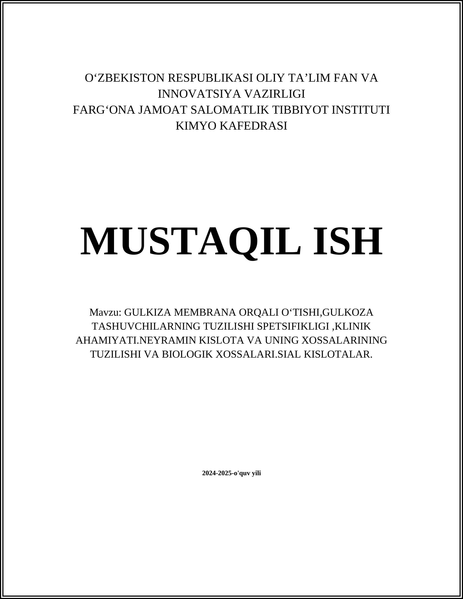 GULKIZA MEMBRANA ORQALI OʻTISHI