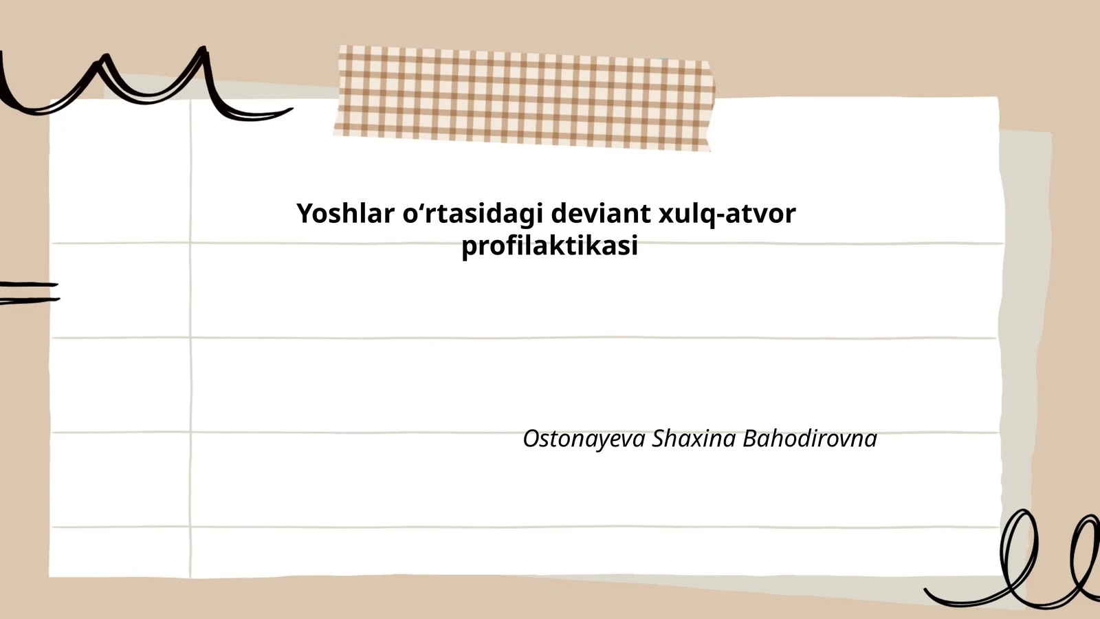 Yoshlar oʻrtasidagi deviant xulq-atvor profilaktikasi
