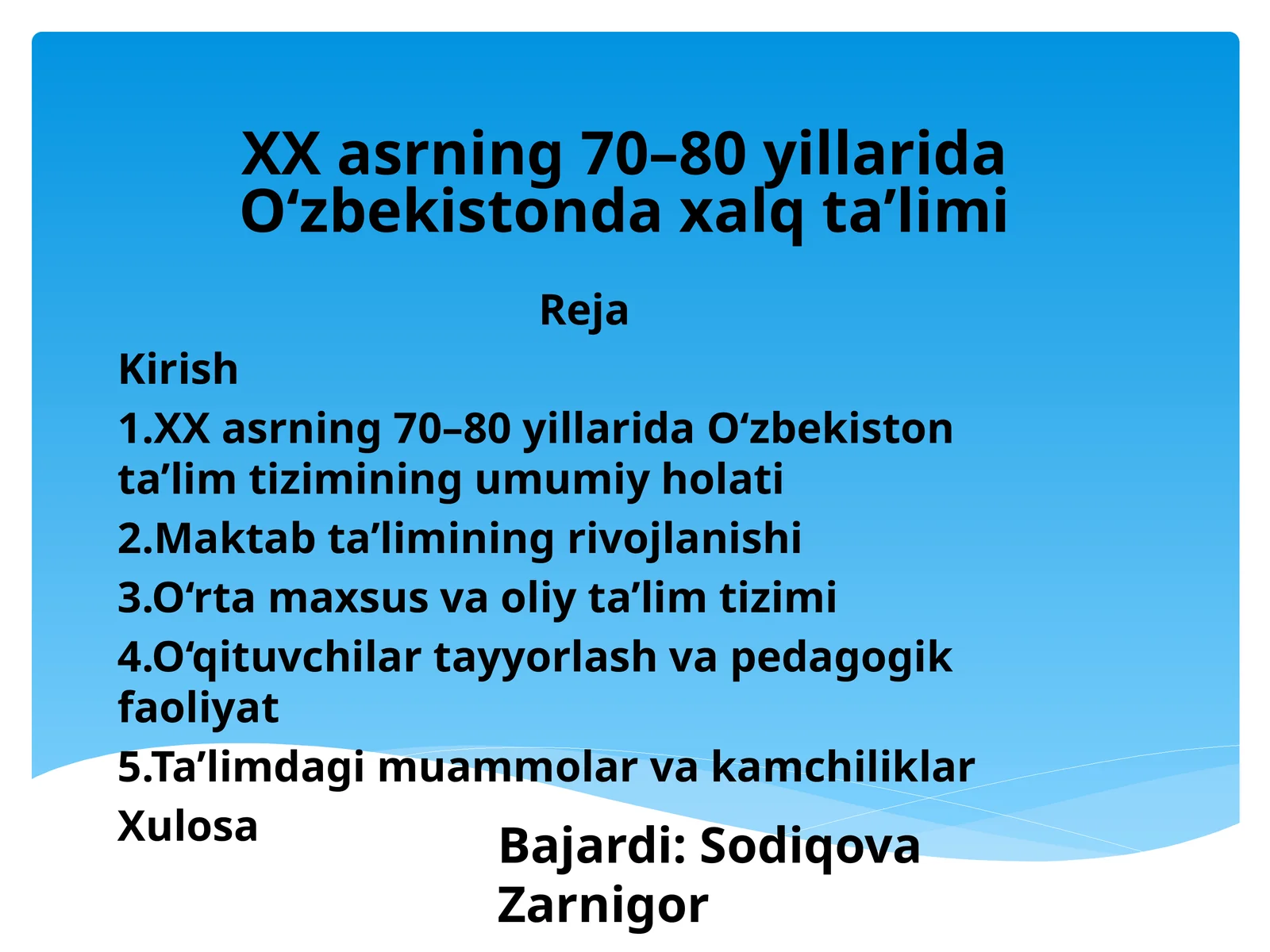 XXasrning 70–80 yillarida Oʻzbekistonda xalq ta’limi