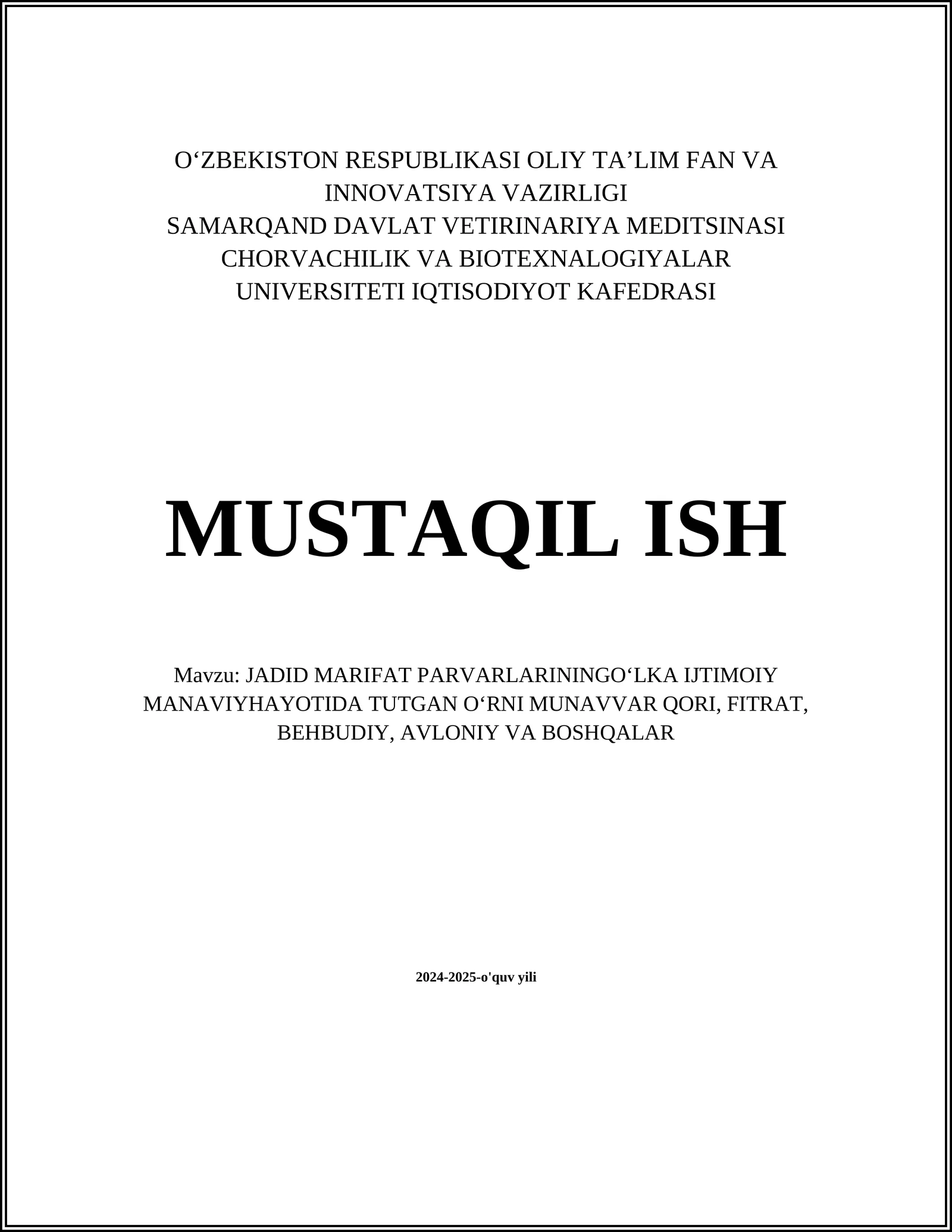 JADID MARIFAT PARVARLARININGOʻLKA IJTIMOIY MANAVIYHAYOTIDA TUTGAN OʻRNI MUNAVVAR QORI, FITRAT, BEHBUDIY, AVLONIY VA BOSHQALAR