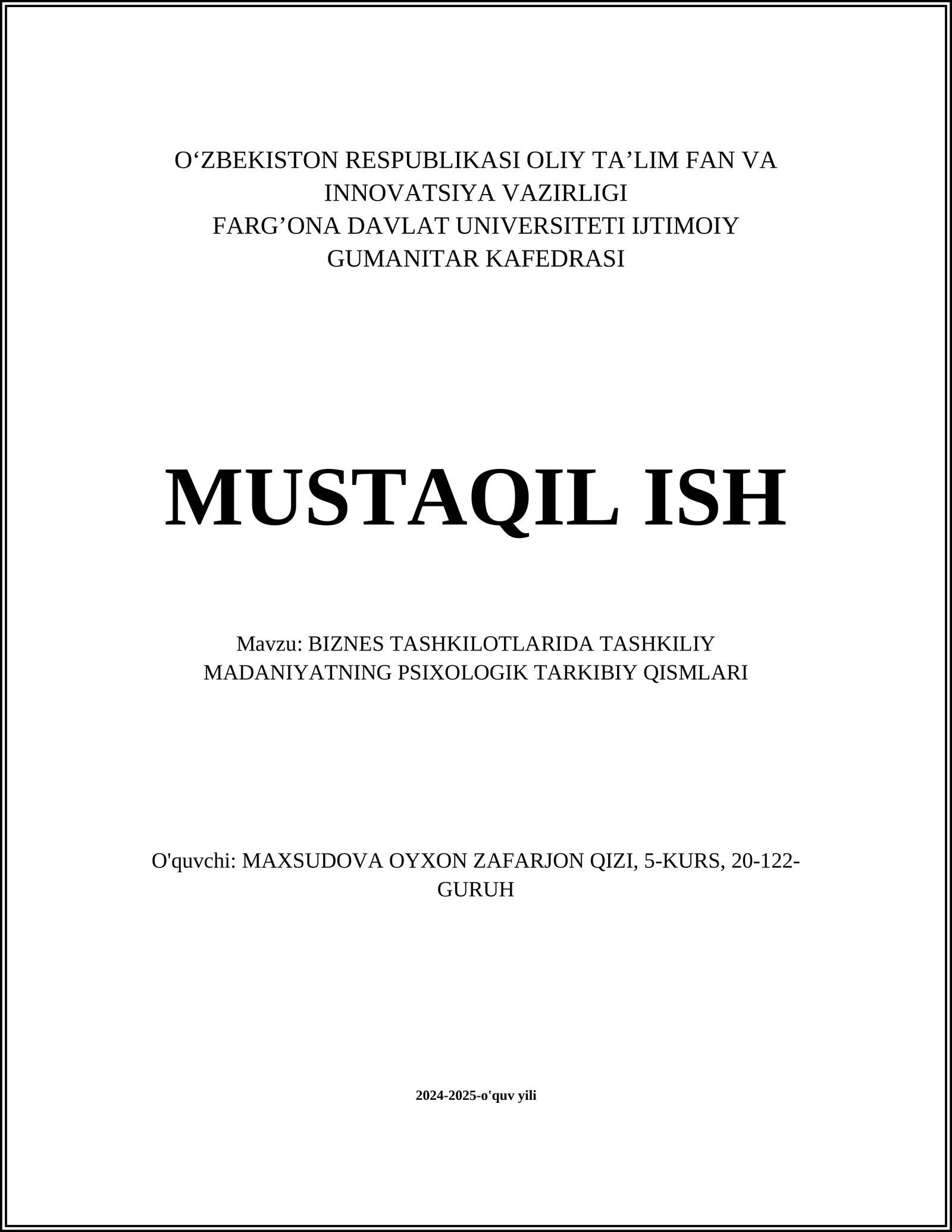 BIZNES TASHKILOTLARIDA TASHKILIY MADANIYATNING PSIXOLOGIK TARKIBIY QISMLARI