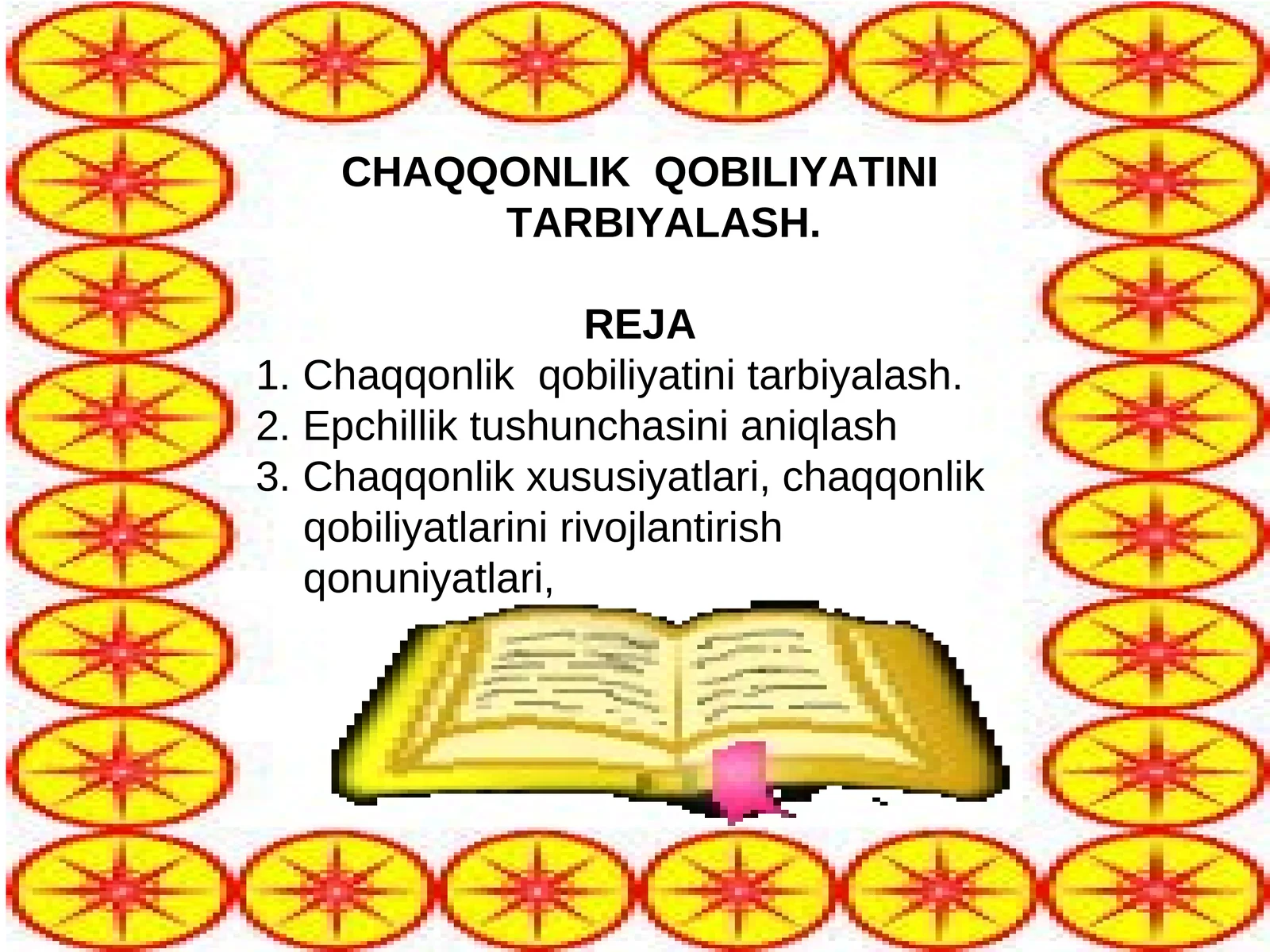 Chaqqоnlik qоbiliyatini tarbiyalash