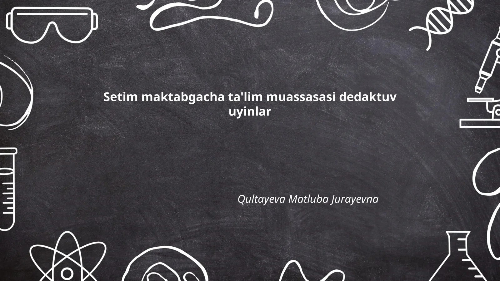 Setim maktabgacha ta'lim muassasasi dedaktuv uyinlar