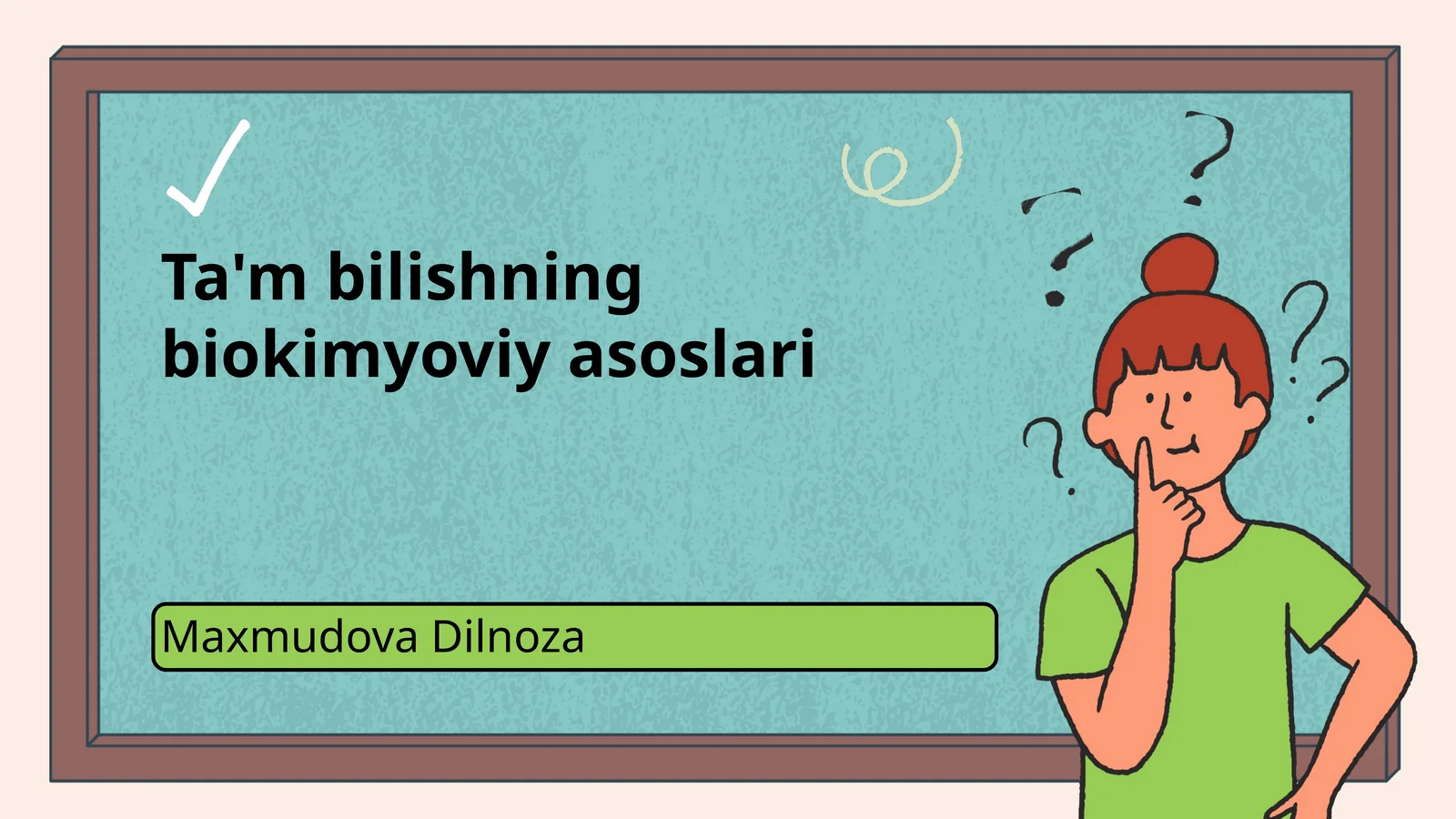 Ta'm bilishning biokimyoviy asoslari