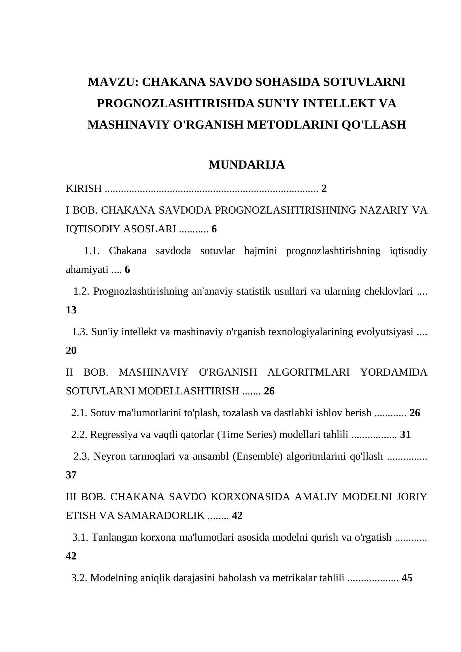 CHAKANA SAVDO SOHASIDA SOTUVLARNI PROGNOZLASHTIRISHDA SUN'IY INTELLEKT VA MASHINAVIY O'RGANISH METODLARINI QO'LLASH