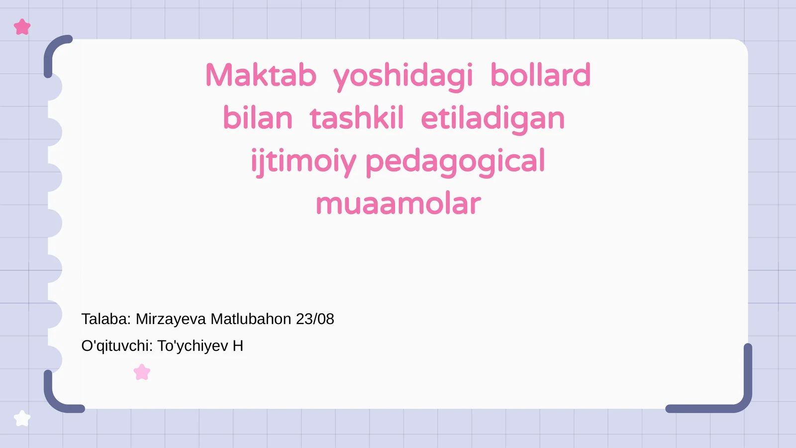 Ijtimoiy-pedagogical muaamolar
